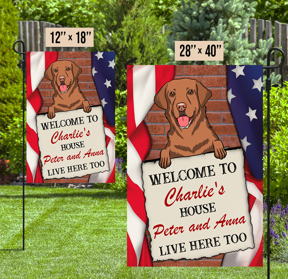 Welcome To Dog House - Personalized Custom Garden Flag