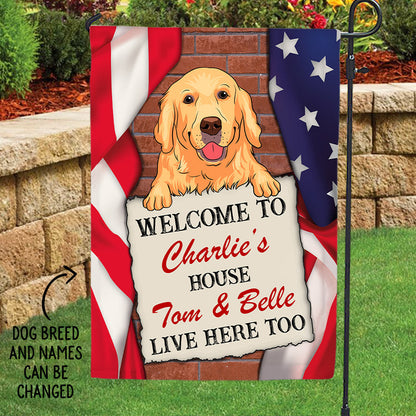 Welcome To Dog House - Personalized Custom Garden Flag